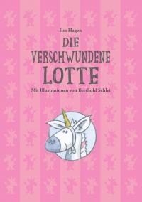 Die verschwundene Lotte - 