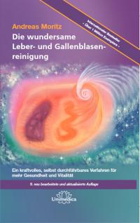 Die wundersame Leber- und Gallenblasenreinigung - 