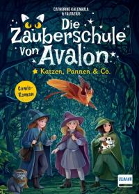 Die Zauberschule von Avalon – Katzen, Pannen & Co. - 