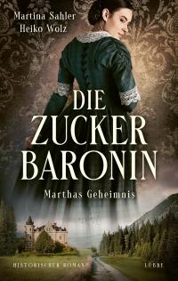 Die Zuckerbaronin - 