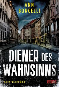 Diener des Wahnsinns - 