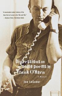 Digressions on Some Poems by Frank O'Hara - 