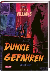 Disney – City of Villains 2: Dunkle Gefahren - 