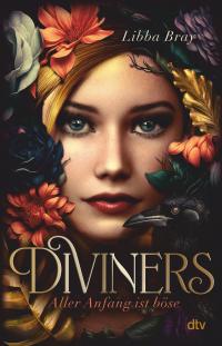 Diviners - Aller Anfang ist böse - 