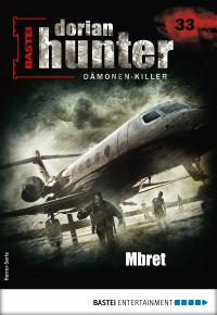 Dorian Hunter 33 - Horror-Serie - 
