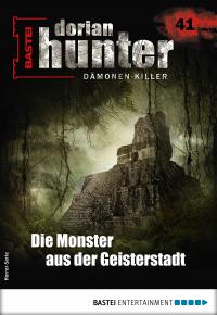 Dorian Hunter 41 - Horror-Serie - 