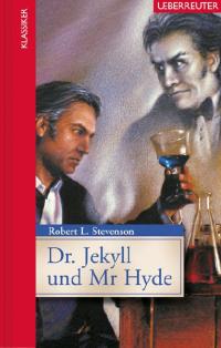 Dr. Jekyll und Mr Hyde - 