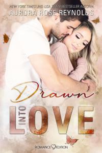 Drawn Into Love - 