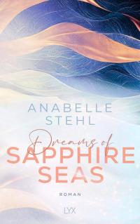 Dreams of Sapphire Seas - 