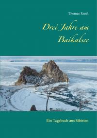 Drei Jahre am Baikalsee - 