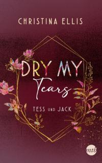 Dry my Tears - 