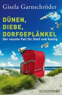 Dünen, Diebe, Dorfgeplänkel - 