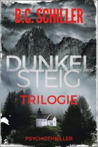 Dunkelsteig - Trilogie 3in1 (Nur bei uns!) - 