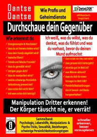 Durchschaue dein Gegenüber: Ich weiß, was du willst, was du denkst, was du fühlst und was du vorhast, bevor du deinen Mund aufmachst! Manipulation Dri - 