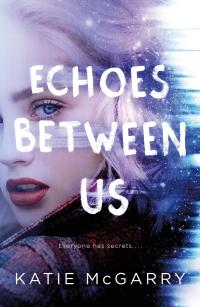 Echoes Between Us - 