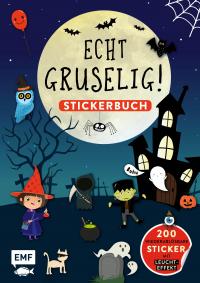 Echt gruselig! Das Stickerbuch: über 200 Sticker – mit LEUCHT-Effekt - 