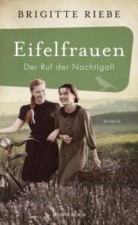 Eifelfrauen: Der Ruf der Nachtigall - 