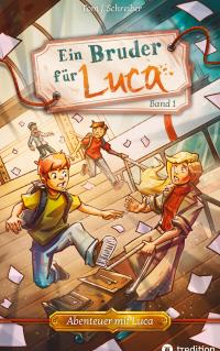 Ein Bruder für Luca - 