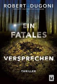 Ein fatales Versprechen - 