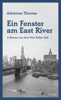 Ein Fenster am East River - 