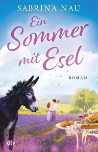 Ein Sommer mit Esel - 