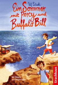 Ein Sommer mit Percy und Buffalo Bill - 