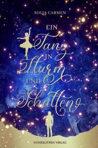 Ein Tanz in Sturm und Schatten - 