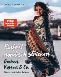 Einfach nordisch stricken – Decken, Kissen & Co. - 