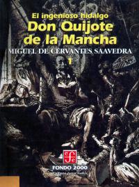El ingenioso hidalgo don Quijote de la Mancha, 1 - 