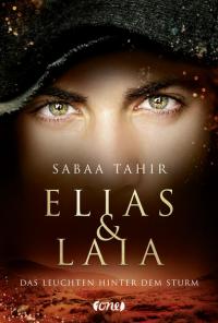 Elias & Laia - Das Leuchten hinter dem Sturm - 