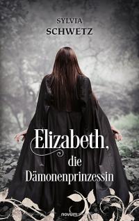Elizabeth, die Dämonenprinzessin - 