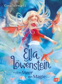 Ella Löwenstein - Ein Meer aus Magie - 