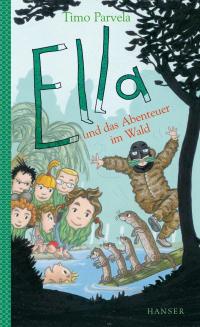 Ella und das Abenteuer im Wald - 