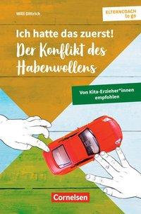 Elterncoach to go / Ich hatte das zuerst! - Der Konflikt des Habenwollens - 