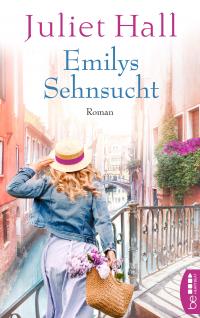 Emilys Sehnsucht - 