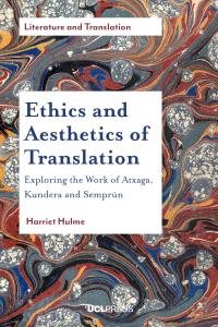 Ethics and Aesthetics of Translation - 