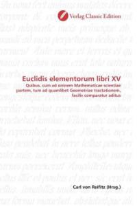 Euclidis elementorum libri XV - 