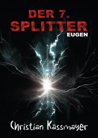 Eugen – Der 7. Splitter - 