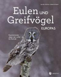 Eulen und Greifvögel Europas - 