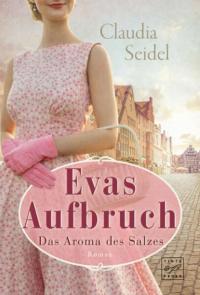 Evas Aufbruch - 