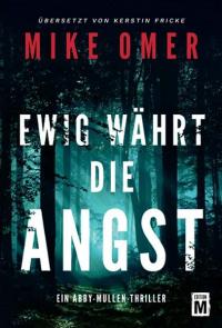 Ewig währt die Angst - 