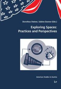 Exploring Spaces: Practices and Perspectives - 