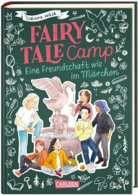 Fairy Tale Camp 2: Eine Freundschaft wie im Märchen - 