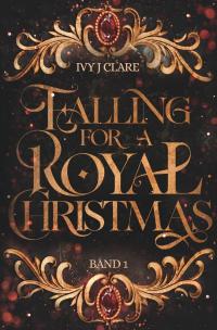 Falling for a Royal Christmas - 