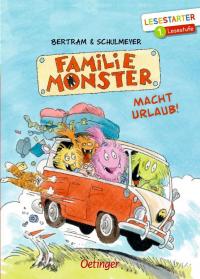 Familie Monster macht Urlaub! - 