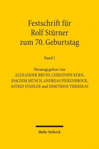 Festschrift für Rolf Stürner zum 70. Geburtstag - 