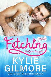 Fetching - Deutsche Ausgabe (Liebe von der Leine gelassen, Buch 1) - 