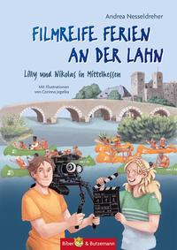 Filmreife Ferien an der Lahn - Lilly und Nikolas in Mittelhessen - 