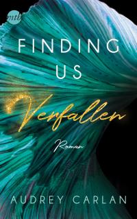 Finding us - Verfallen - 