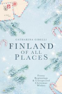 Finland of All Places - 